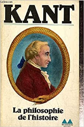 La philosophie de l'histoire: Opuscules